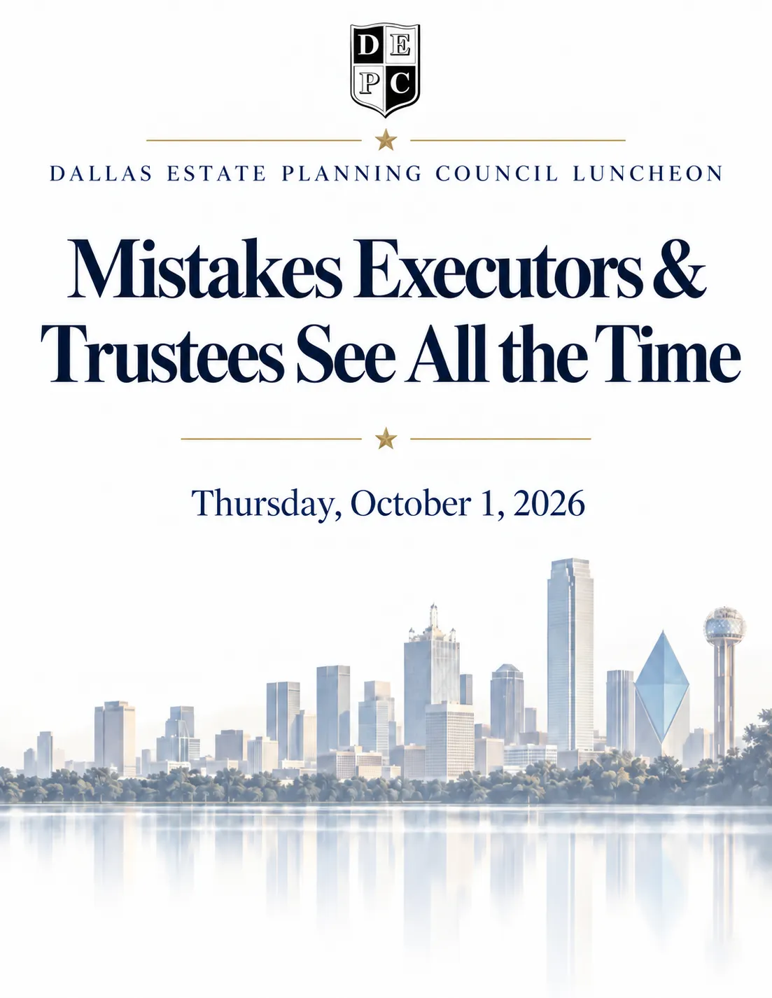 Dallas Estate Planning Council Luncheon announcement with city skyline and event date October 1, 2026.